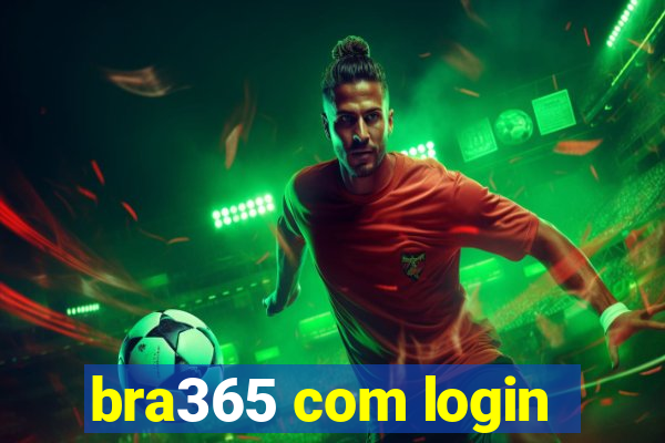 bra365 com login