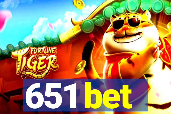 651 bet