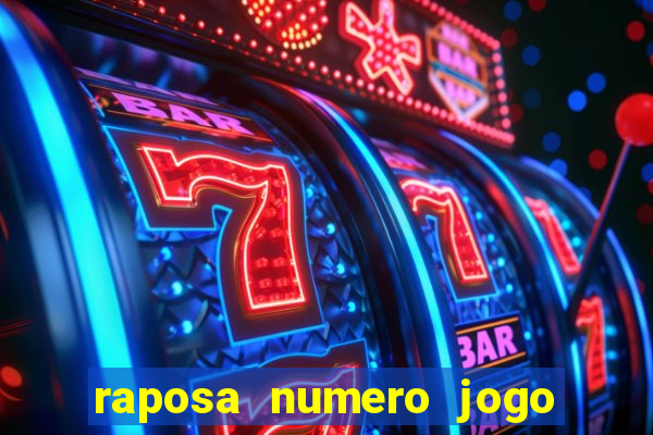 raposa numero jogo do bicho