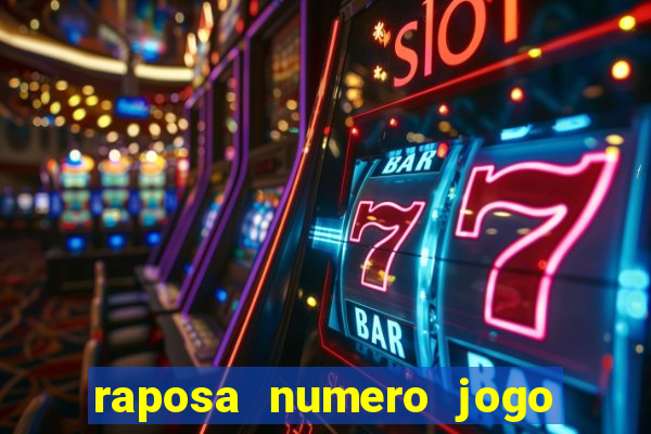 raposa numero jogo do bicho