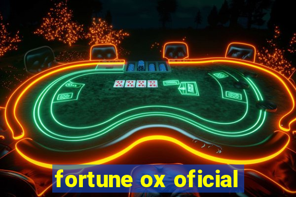 fortune ox oficial