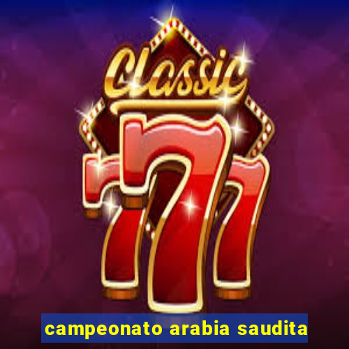 campeonato arabia saudita