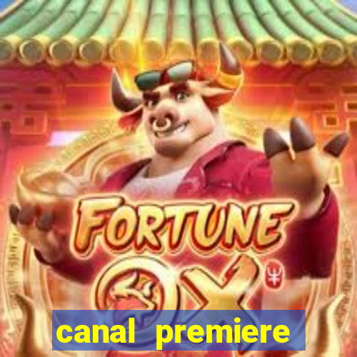 canal premiere futebol ao vivo gratis