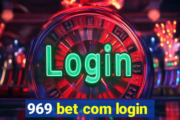 969 bet com login