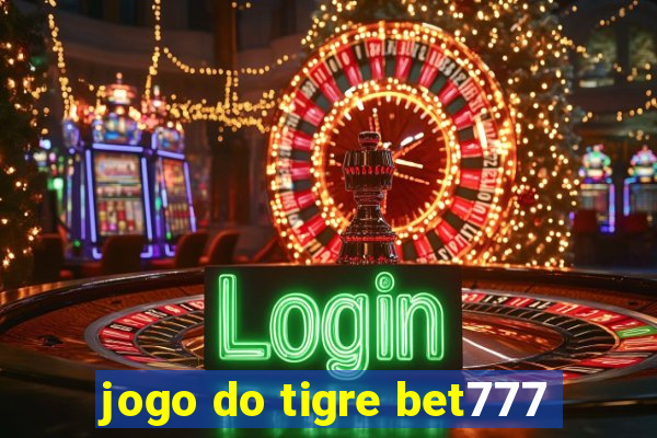 jogo do tigre bet777