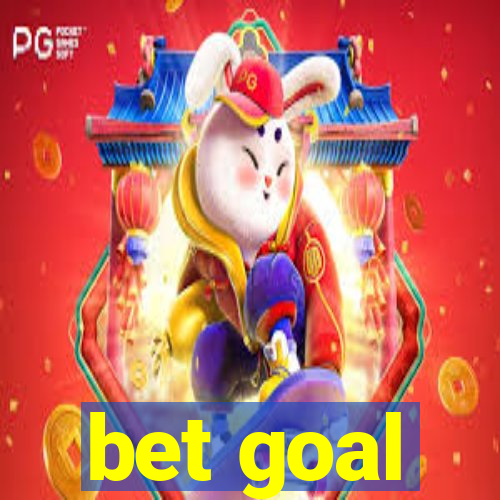 bet goal