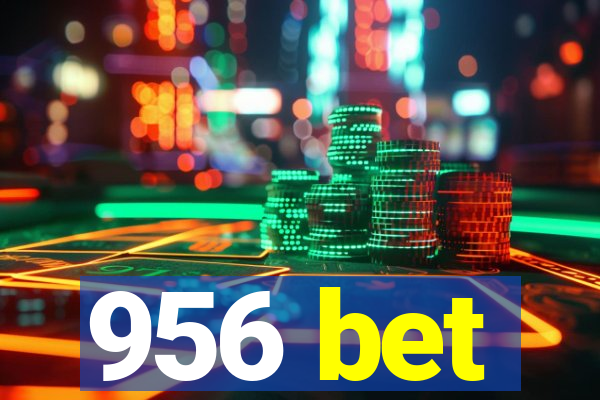 956 bet