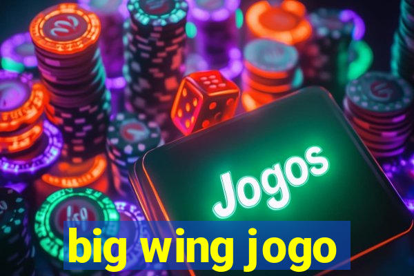 big wing jogo