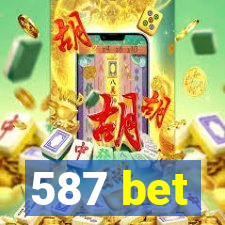 587 bet