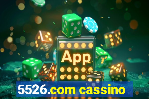 5526.com cassino