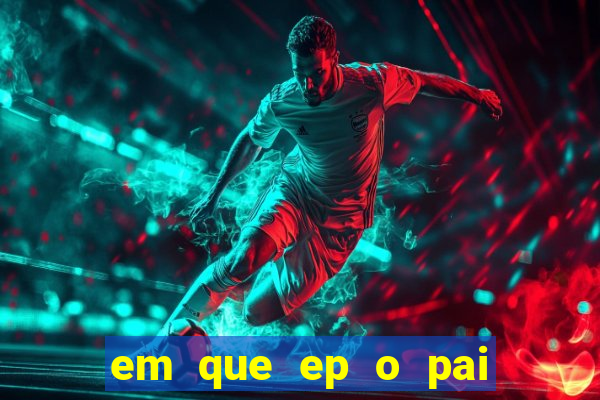 em que ep o pai do cirilo ganha na loteria na netflix