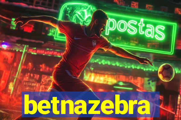 betnazebra