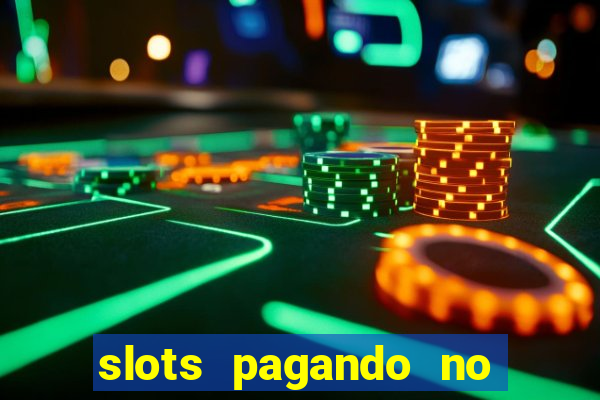 slots pagando no cadastro saque free 2024