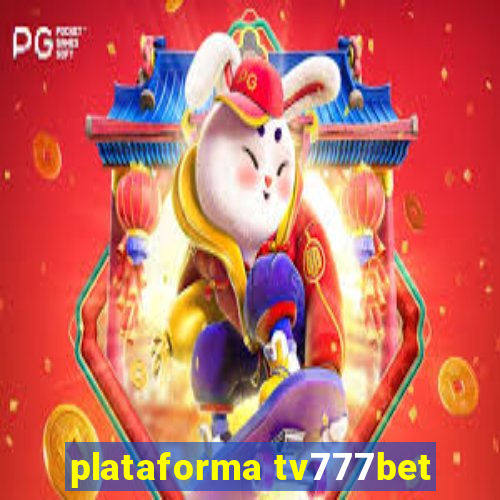 plataforma tv777bet