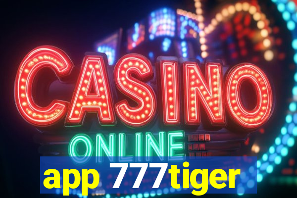 app 777tiger