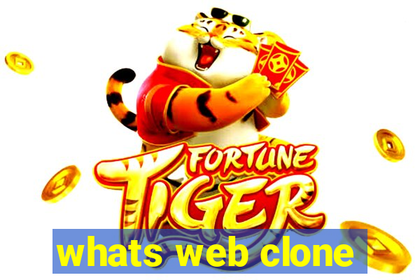 whats web clone