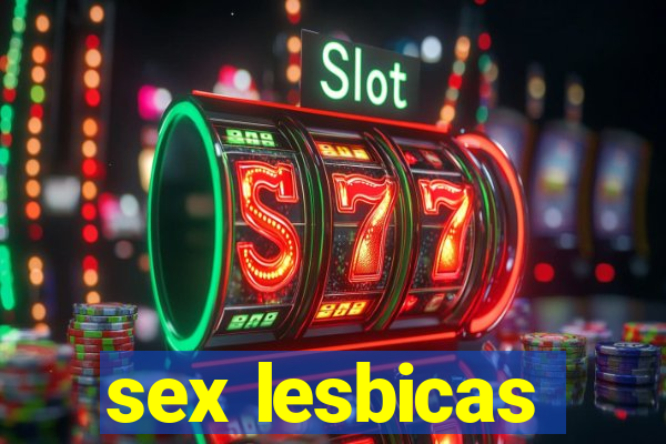 sex lesbicas