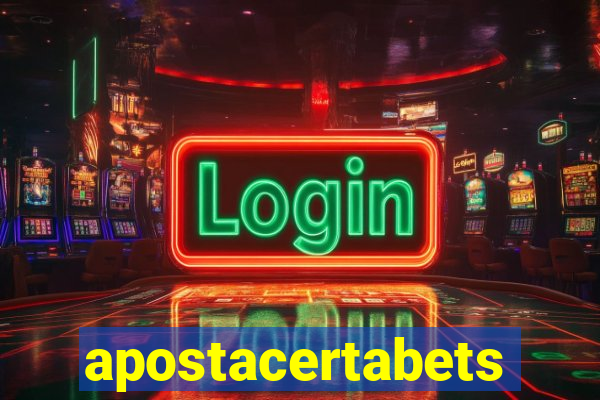 apostacertabets