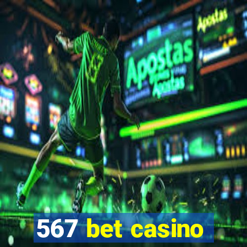 567 bet casino