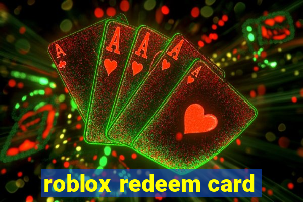 roblox redeem card