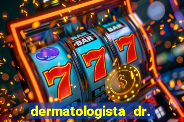 dermatologista dr. jorge tadeu lopes santos - sp