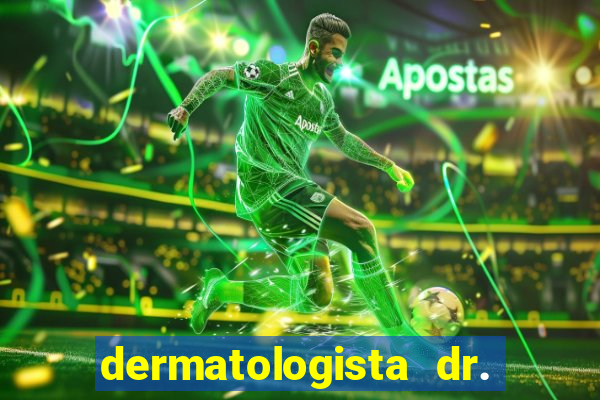 dermatologista dr. jorge tadeu lopes santos - sp