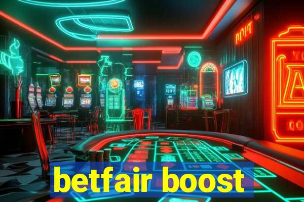 betfair boost