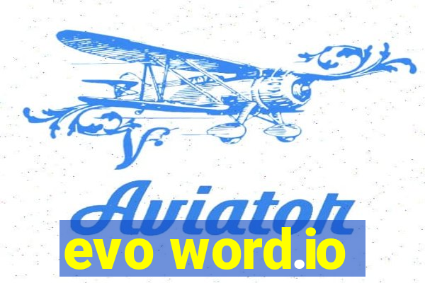 evo word.io