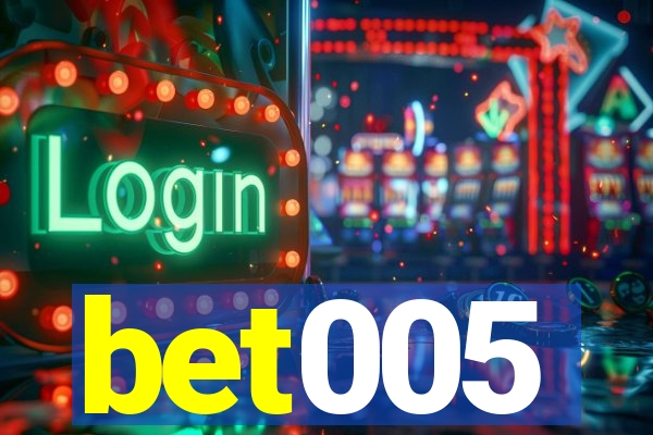 bet005