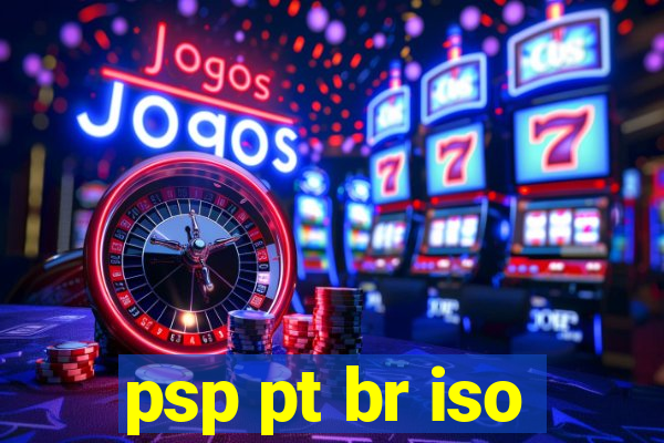 psp pt br iso