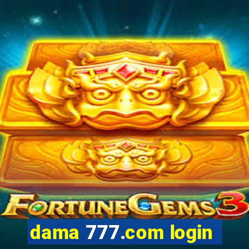 dama 777.com login