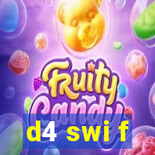 d4 swi f