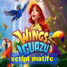 script matifc