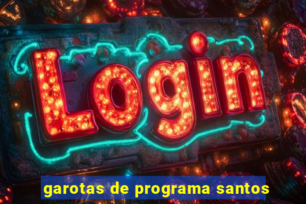 garotas de programa santos