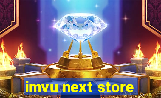 imvu next store