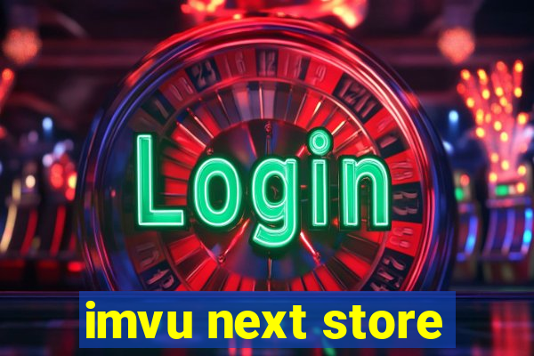 imvu next store