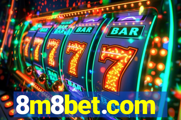 8m8bet.com