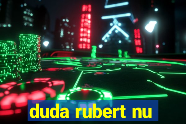 duda rubert nu