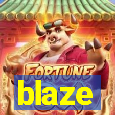 blaze