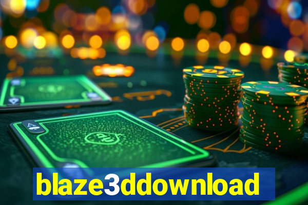 blaze3ddownload