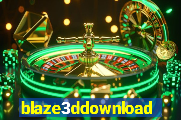 blaze3ddownload