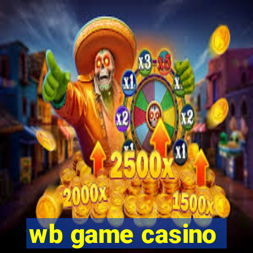 wb game casino