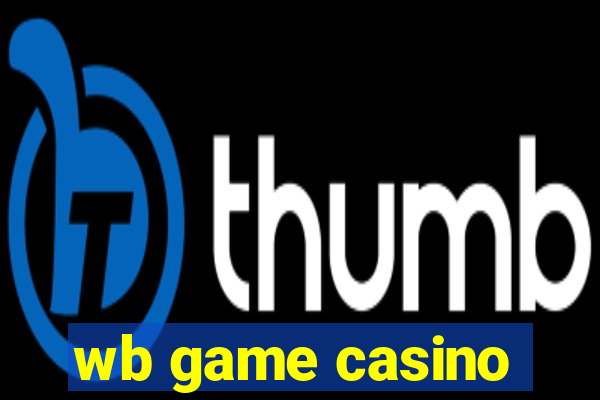 wb game casino