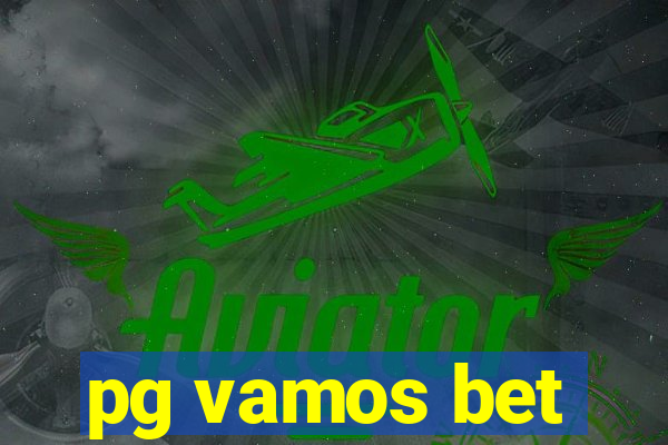 pg vamos bet