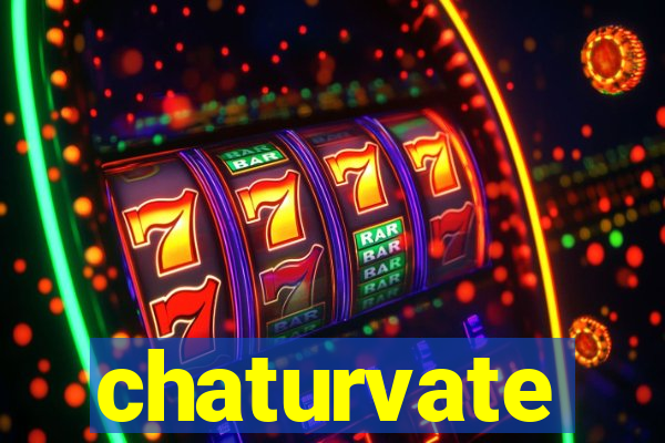 chaturvate