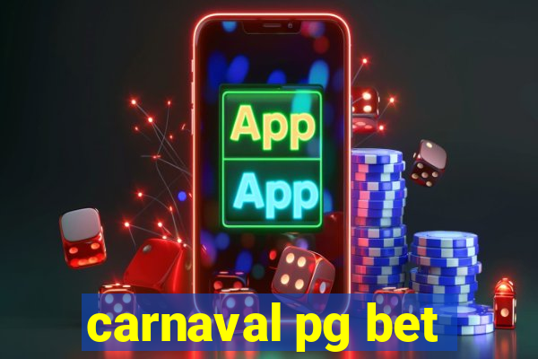 carnaval pg bet