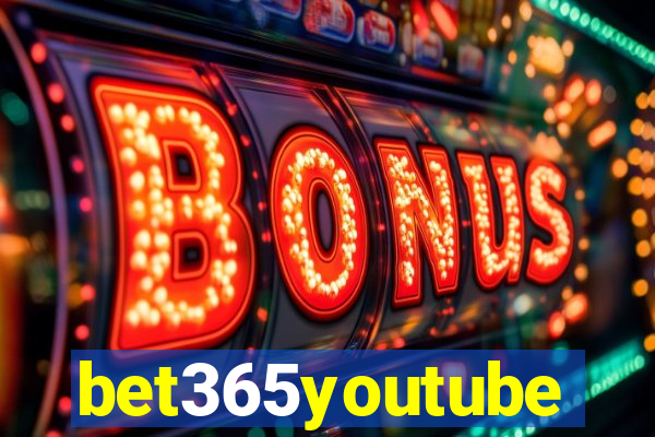 bet365youtube