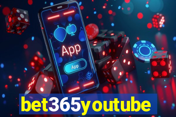 bet365youtube