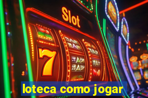 loteca como jogar