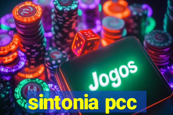 sintonia pcc